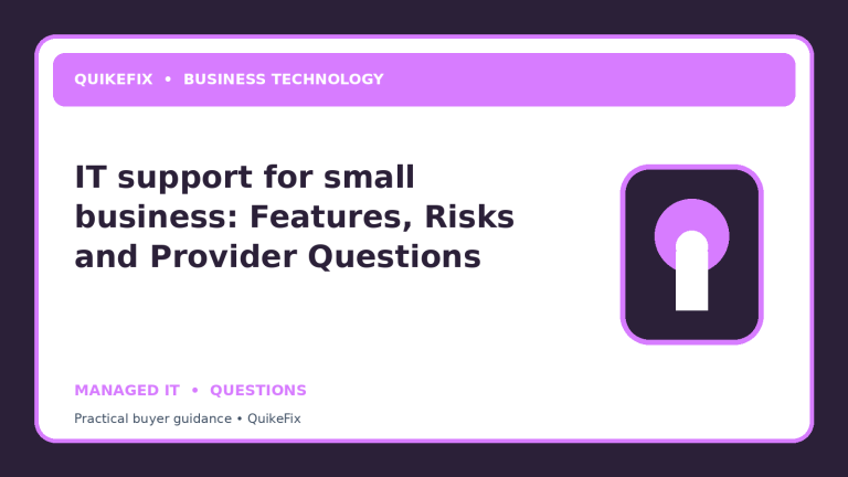 IT support for small business: Features, Risks and Provider Questions