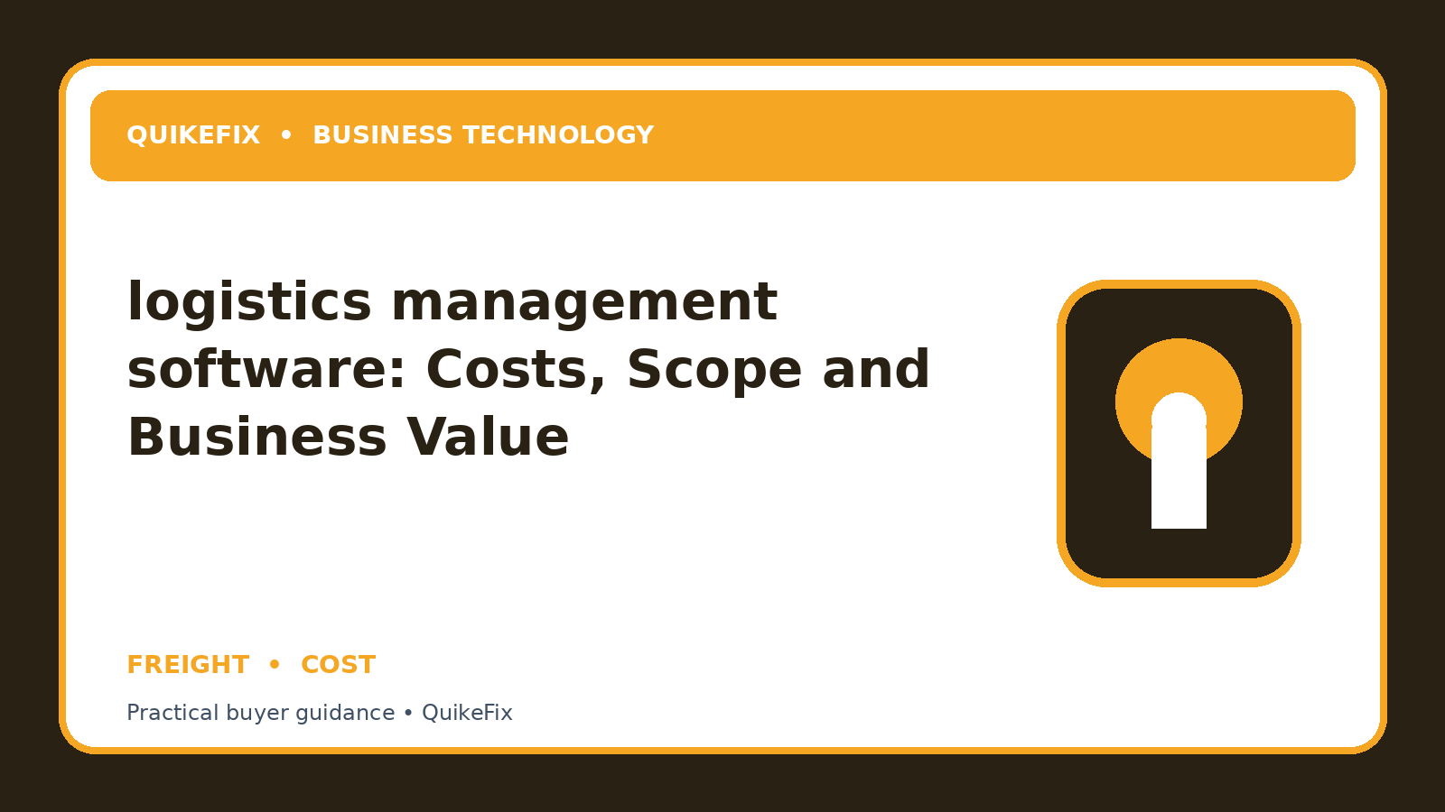 logistics management software: Costs, Scope and Business Value