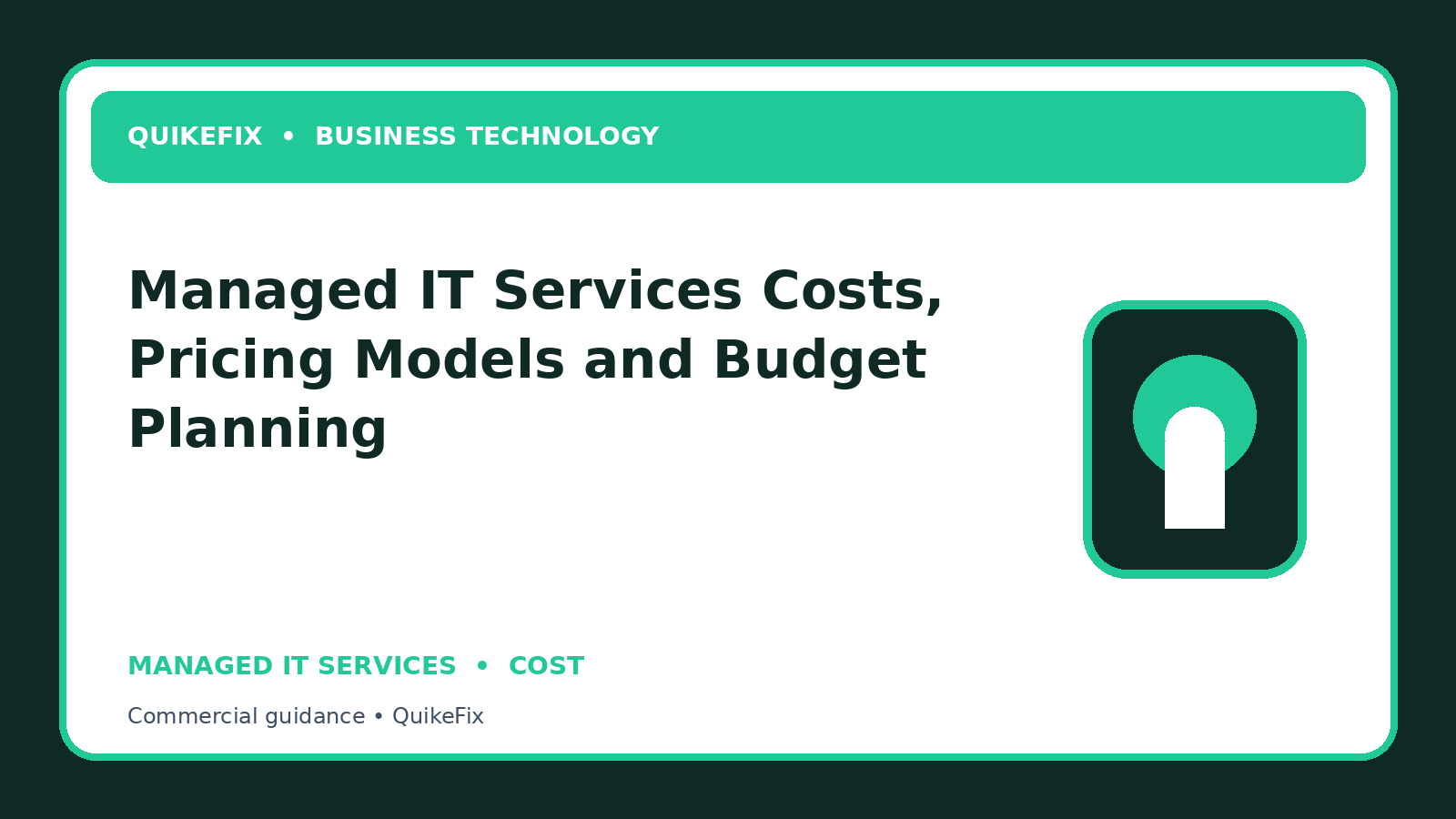 Managed IT Services Costs, Pricing Models and Budget Planning