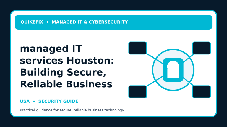 managed IT services Houston: Building Secure, Reliable Business Operations