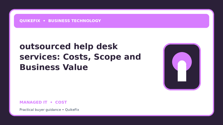 outsourced help desk services: Costs, Scope and Business Value