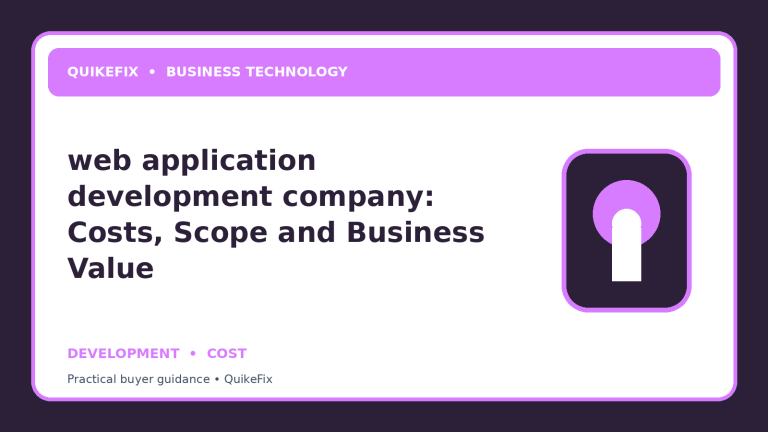 web application development company: Costs, Scope and Business Value