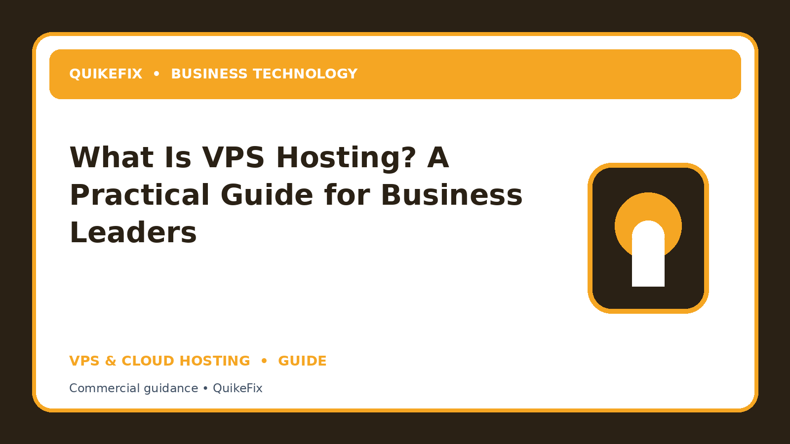 What Is VPS Hosting? A Practical Guide for Business Leaders