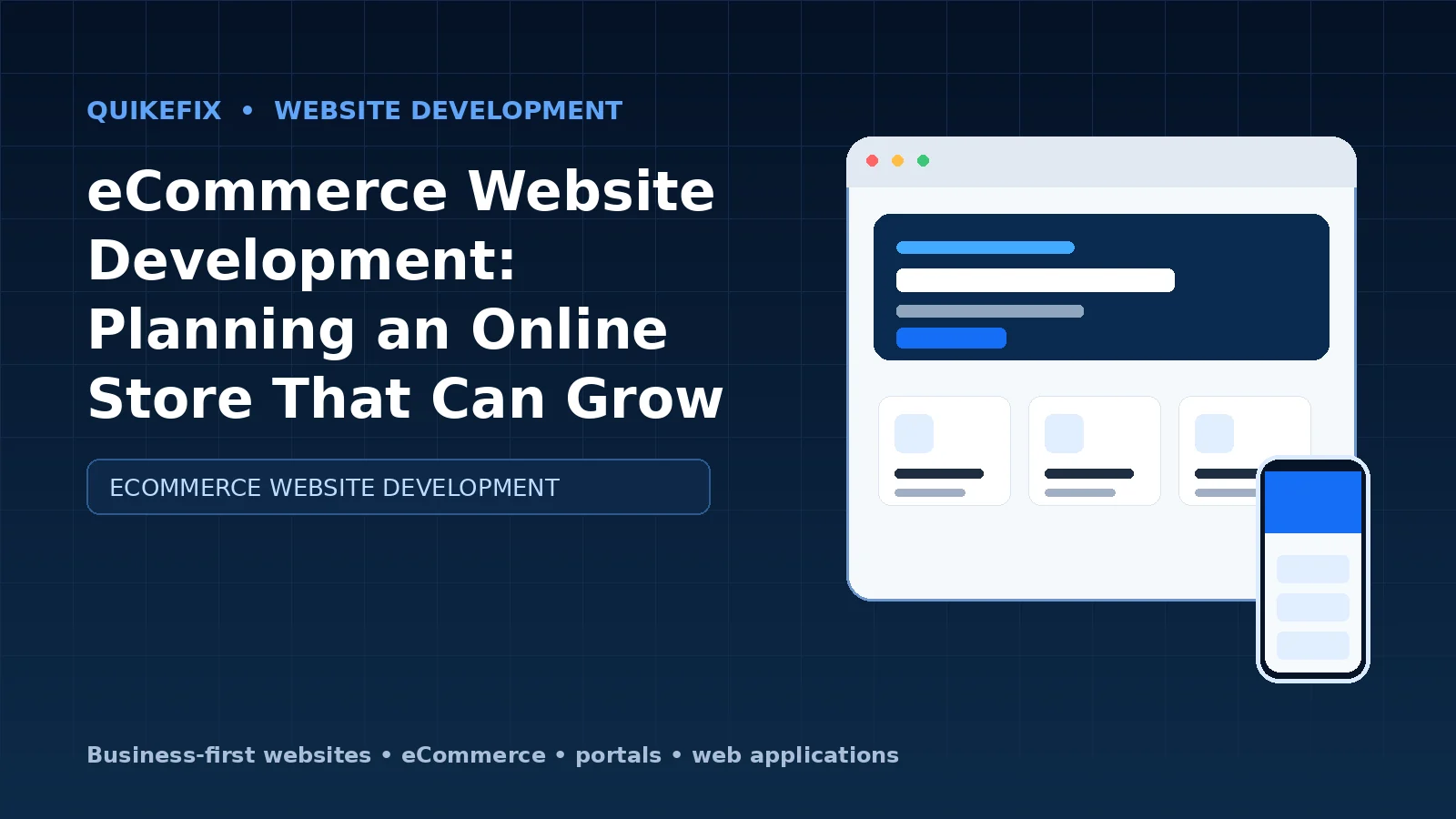 eCommerce Website Development: Planning an Online Store That Can Grow