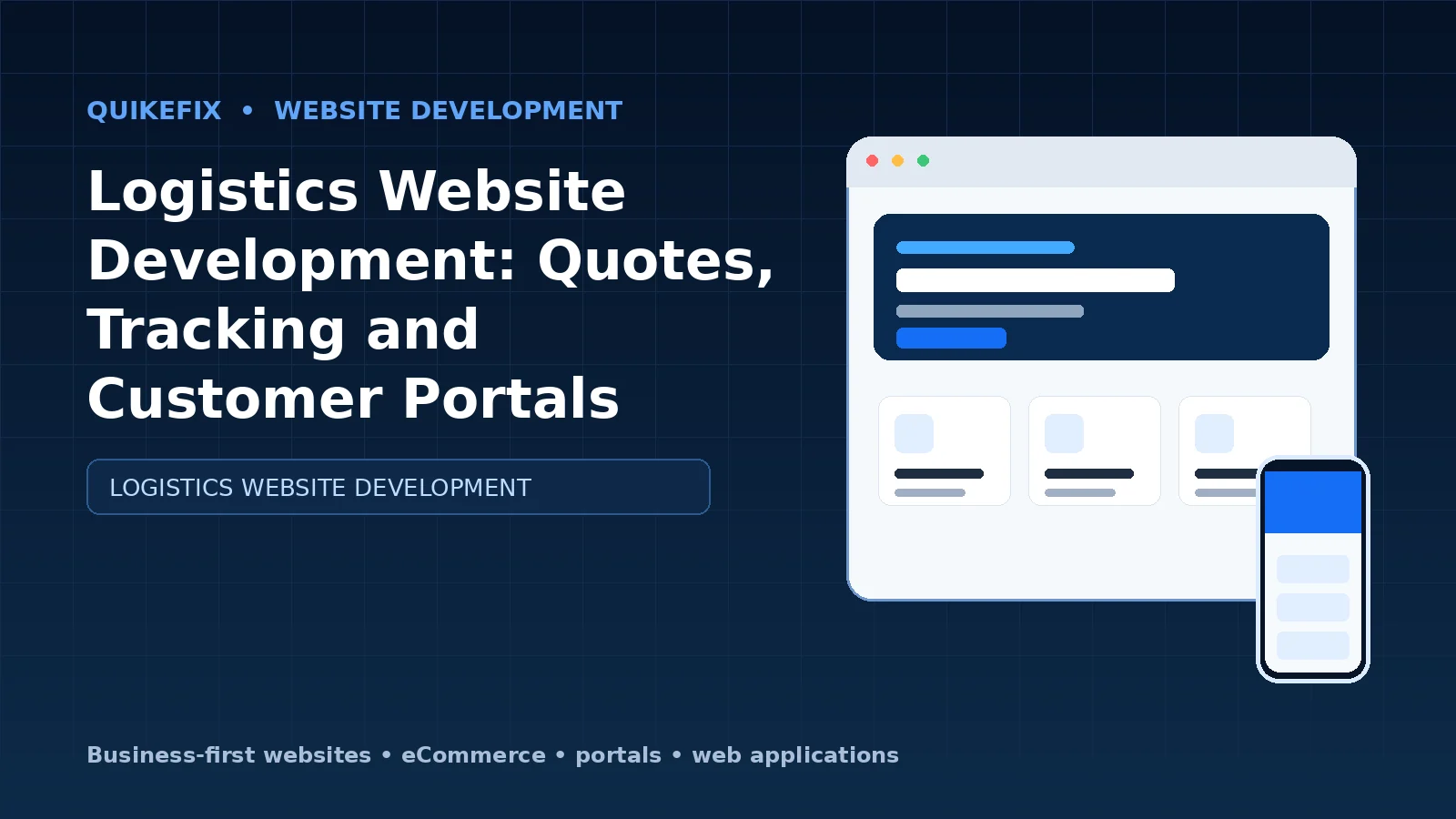 Logistics Website Development: Quotes, Tracking and Customer Portals
